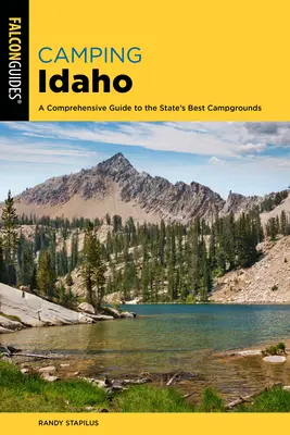 Camping Idaho: Guía completa de los mejores campings del estado - Camping Idaho: A Comprehensive Guide to the State's Best Campgrounds