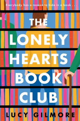 El club de lectura de los corazones solitarios - The Lonely Hearts Book Club