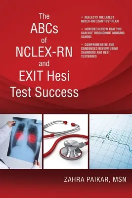 El ABC del éxito en los exámenes NCLEX-RN y EXIT Hesi - The ABCs of NCLEX-RN and EXIT Hesi Test Success