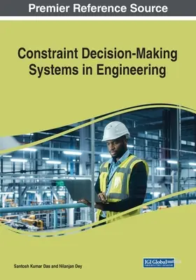 Sistemas restringidos de toma de decisiones en ingeniería - Constraint Decision-Making Systems in Engineering