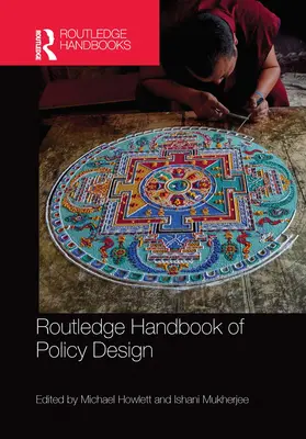 Routledge Handbook of Policy Design (Manual Routledge de diseño de políticas) - Routledge Handbook of Policy Design