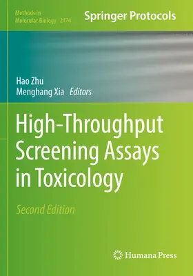 Ensayos de cribado de alto rendimiento en toxicología - High-Throughput Screening Assays in Toxicology