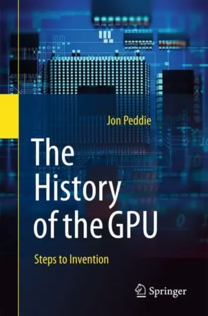 La historia de la Gpu - Pasos hacia la invención - The History of the Gpu - Steps to Invention