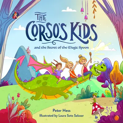 Los hijos de Corso y el secreto de la cuchara mágica - The Corso's Kids and the Secret of the Magic Spoon