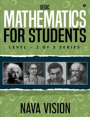 Matematicas Vedicas para Estudiantes: Nivel - 2 de 5 Series - Vedic Mathematics for Students: Level - 2 of 5 Series