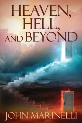 Cielo, Infierno y Más Allá: El tema perfecto de la Enseñanza de la Biblia - Heaven, Hell & Beyond: The perfect Bible Teaching subject