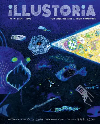 Illustoria: Misterio: Número 20: Historias, cómics y bricolaje para niños y adultos creativos - Illustoria: Mystery: Issue #20: Stories, Comics, Diy, for Creative Kids and Their Grownups