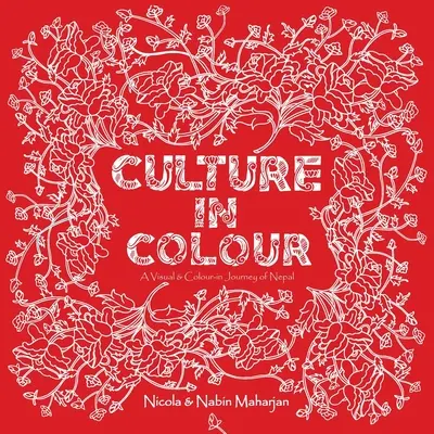 Cultura en color - Nepal - Culture in Colour - Nepal