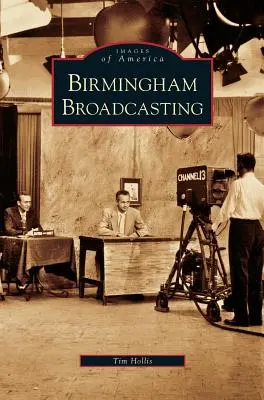 Radiodifusión de Birmingham - Birmingham Broadcasting