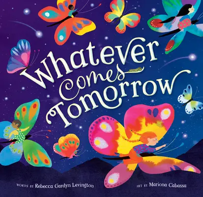 Lo que venga mañana - Whatever Comes Tomorrow