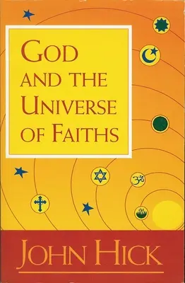 Dios y el universo de las religiones - God and the Universe of Faiths