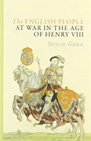 El pueblo inglés en guerra en la época de Enrique VIII - The English People at War in the Age of Henry VIII