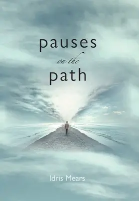 Pausas en el camino - Pauses on the Path