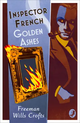 Inspector French Cenizas doradas - Inspector French: Golden Ashes