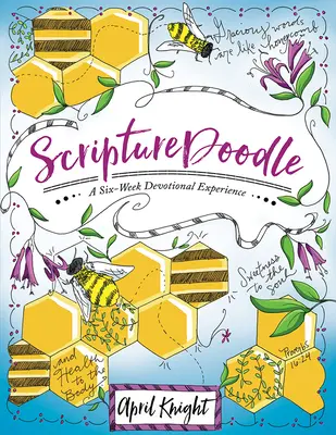 Scripturedoodle: Una experiencia devocional de seis semanas - Scripturedoodle: A Six-Week Devotional Experience