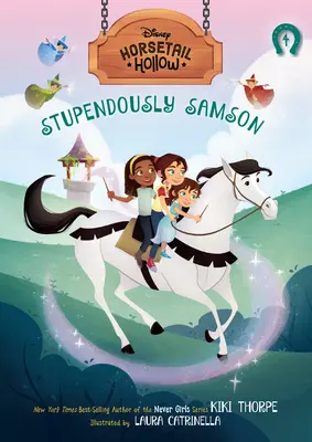 Horsetail Hollow Estupendamente Sansón (Horsetail Hollow, Libro 4) - Horsetail Hollow Stupendously Samson (Horsetail Hollow, Book 4)