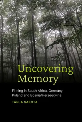 Descubrir la memoria: Rodajes en Sudáfrica, Alemania, Polonia y Bosnia/Herzegovina - Uncovering Memory: Filming in South Africa, Germany, Poland and Bosnia/Herzegovina