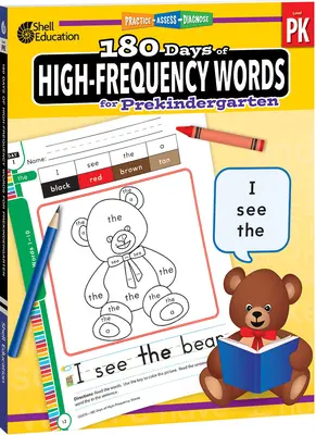 180 días de palabras de alta frecuencia para preescolar: Practicar, evaluar, diagnosticar - 180 Days of High-Frequency Words for Prekindergarten: Practice, Assess, Diagnose