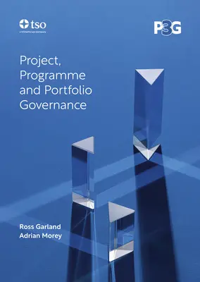 P3g: Gobernanza de proyectos, programas y carteras - P3g: Project, Programme and Portfolio Governance