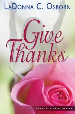 Dar las gracias - Give Thanks