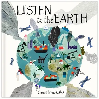 Escucha a la Tierra: Cuidar nuestro planeta - Listen to the Earth: Caring for Our Planet