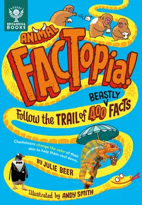 ¡Factopía animal! Siga la pista de 400 hechos bestiales - Animal Factopia!: Follow the Trail of 400 Beastly Facts