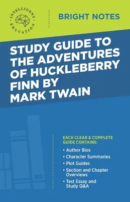 Guía de estudio de Las aventuras de Huckleberry Finn de Mark Twain - Study Guide to The Adventures of Huckleberry Finn by Mark Twain