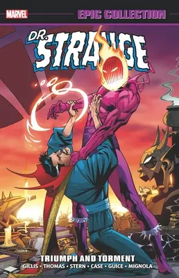 Doctor Strange Epic Collection: Triunfo y Tormento - Doctor Strange Epic Collection: Triumph and Torment