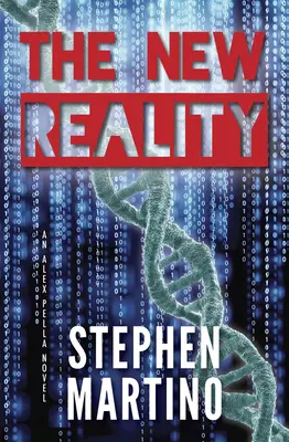 La nueva realidad (Serie Alex Pella, nº 1) - The New Reality (Alex Pella Series, #1)