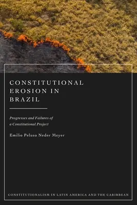 Erosión constitucional en Brasil - Constitutional Erosion in Brazil