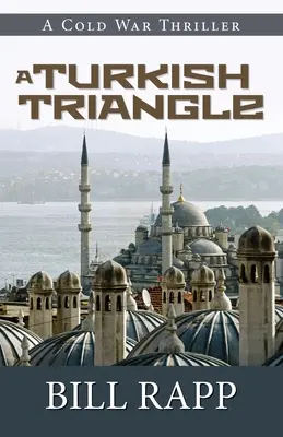 Un triángulo turco - A Turkish Triangle