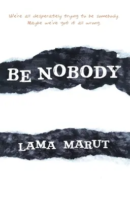 No seas nadie - Be Nobody