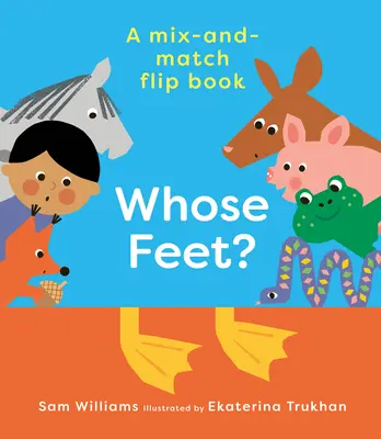 ¿Los pies de quién? - Whose Feet?