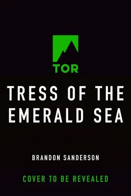 Tress del Mar Esmeralda - Tress of the Emerald Sea