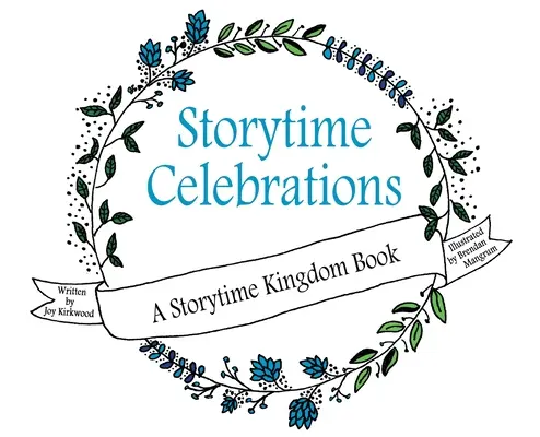 Celebraciones de cuentos - Storytime Celebrations