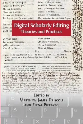 Edición académica digital: Teorías y prácticas - Digital Scholarly Editing: Theories and Practices
