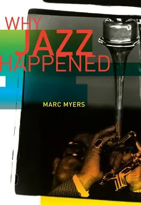 Por qué surgió el jazz - Why Jazz Happened