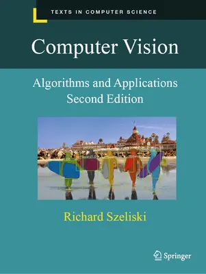 Visión por computador: Algoritmos y Aplicaciones - Computer Vision: Algorithms and Applications