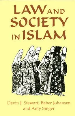 Derecho y sociedad en el Islam - Law and Society in Islam