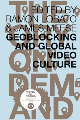 Geobloqueo y cultura global del vdeo - Geoblocking and Global Video Culture