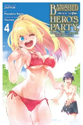 Desterrado del Partido del Héroe, Decidí Vivir una Vida Tranquila en el Campo, Vol. 4 (Manga) - Banished from the Hero's Party, I Decided to Live a Quiet Life in the Countryside, Vol. 4 (Manga)