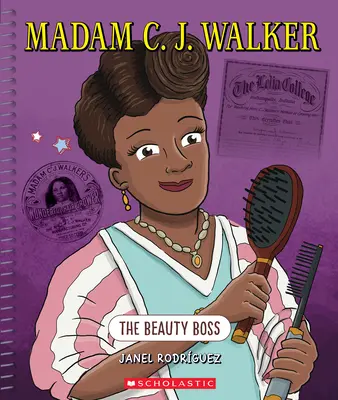 Madam C. J. Walker: La bella jefa (Mentes brillantes): La jefa de belleza - Madam C. J. Walker: The Beauty Boss (Bright Minds): The Beauty Boss