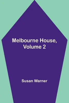 Melbourne House, Volumen 2 - Melbourne House, Volume 2