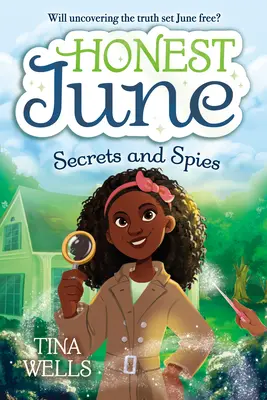 Honest June: Secretos y espías - Honest June: Secrets and Spies