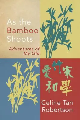 Como brota el bambú - As the Bamboo Shoots