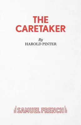 The Caretaker - Obra de Teatro - The Caretaker - A Play