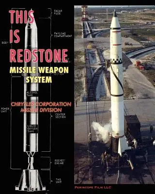 Sistema de misiles Redstone - This is Redstone Missile Weapon System