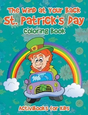 El viento a tu espalda Libro para colorear del Día de San Patricio - The Wind at Your Back St. Patrick's Day Coloring Book