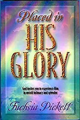 Colocados en Su Gloria - Placed in His Glory