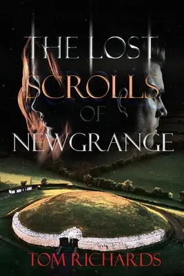 Los pergaminos perdidos de Newgrange - The Lost Scrolls of Newgrange